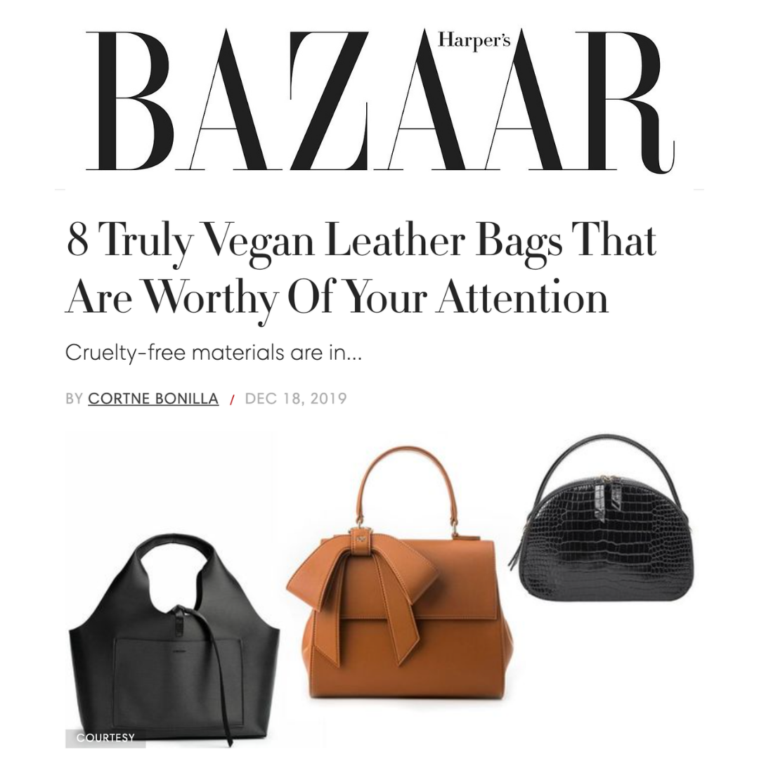 HARPER'S BAZAAR | 8 Truly Vegan Leather Handbags That Are Worthy Of Your Attention